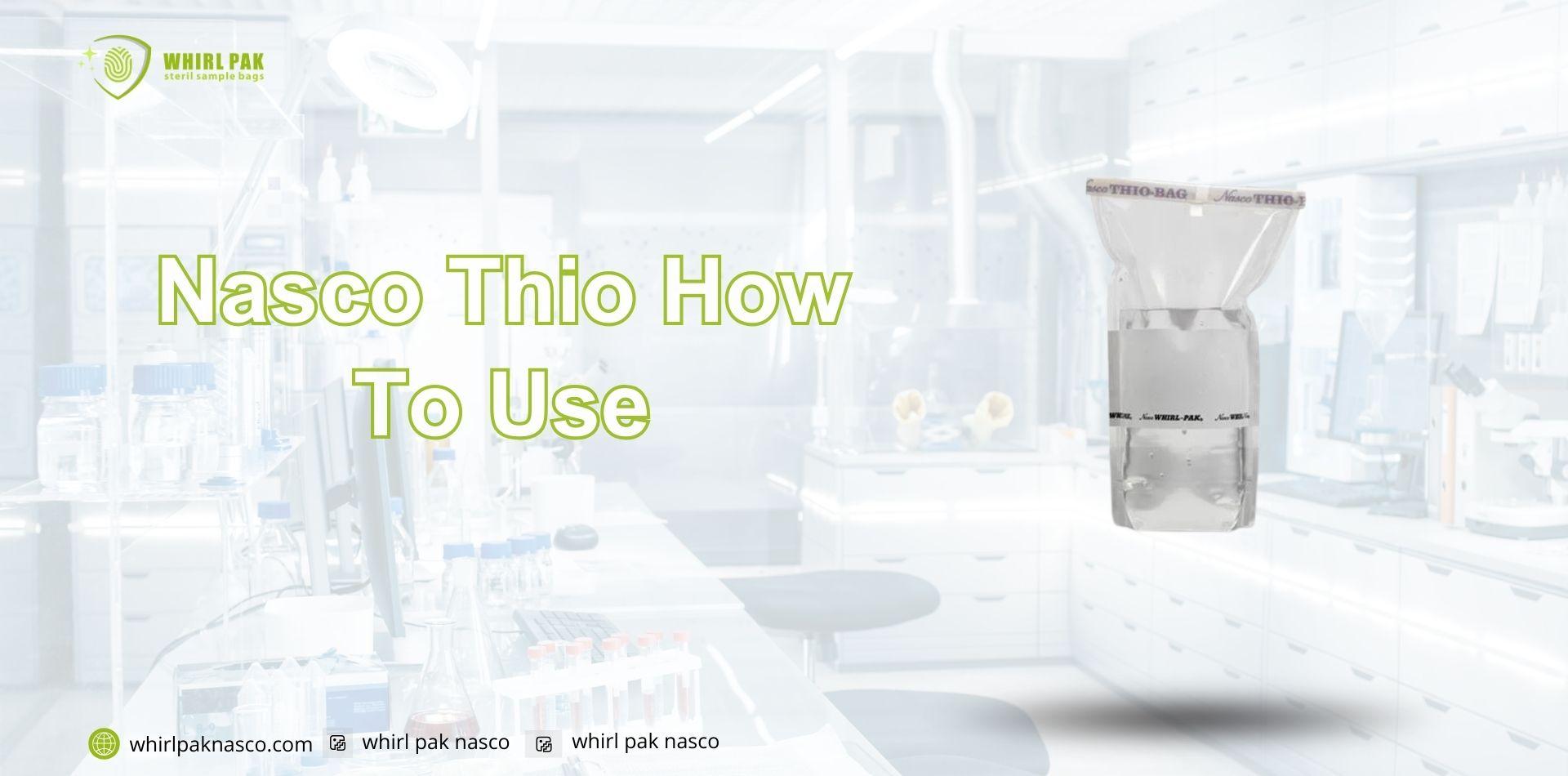 Nasco Thio How To Use